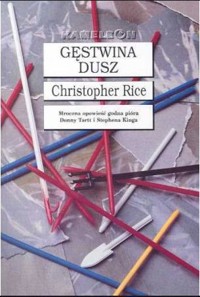 Gęstwina dusz - Christopher Rice - ebook