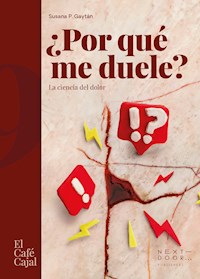 ¿Por qué me duele? - Susana Gaytán - ebook