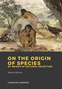 On the Origin of Species by Means of Natural Selection - Charles Darwin - ebook