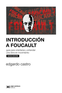 Introducción a Foucault - Edgardo Castro - ebook