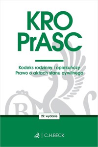 KRO PrASC Kodeks rodzinny i opiekuńczy. Prawo o aktach stanu cywilnego -  - książka