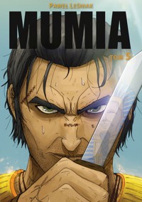Mumia. Tom 5 - Paweł Leśniak - książka