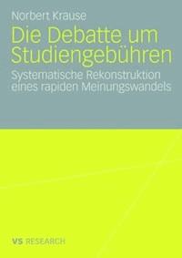 Die Debatte um Studiengebühren - Norbert Krause - ebook