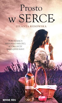 Prosto w serce - Jolanta Kosowska - ebook + audiobook + książka