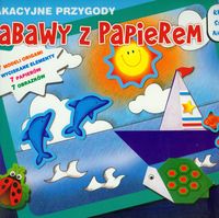 Zabawy z papierem Wakacyjne przygody -  - książka