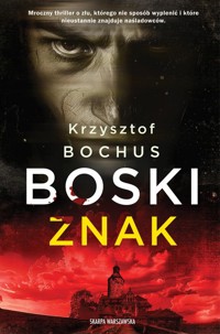 Boski znak - Krzysztof Bochus - ebook + audiobook + książka