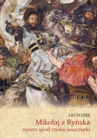 Mikołaj z Ryńska, rycerz spod znaku jaszczurki - Łbik Lech - ebook