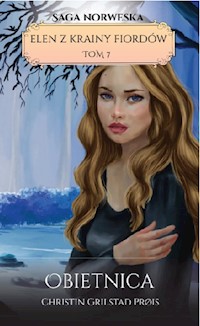 Elen z Krainy Fiordów Tom 7 Obietnica - Prøis Christin Grilstad - książka