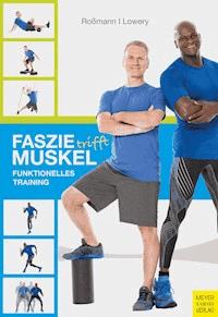 Faszie trifft Muskel - Lowery Lamar - ebook