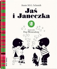 Jaś i Janeczka 2 - Annie M.G. Schmidt - książka
