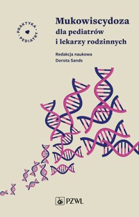 Mukowiscydoza dla pediatrów i lekarzy rodzinnych - Dorota Sands - książka
