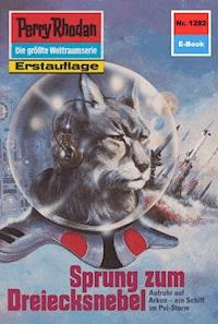 Perry Rhodan 1282: Sprung zum Dreiecksnebel - H.G. Ewers - ebook
