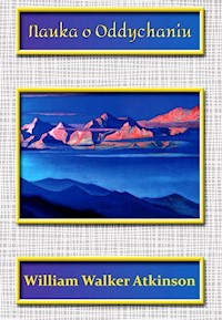 Nauka o oddychaniu - Atkinson William Walker - książka