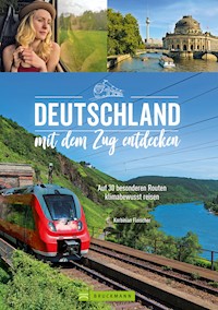Deutschland mit dem Zug entdecken - Korbinian Fleischer - ebook