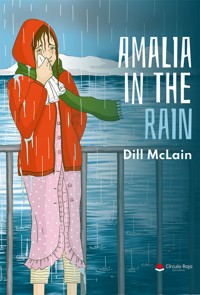Amalia in the rain - Dill McLain - ebook