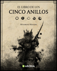 El libro de los cinco anillos - Musashi Miyamoto - ebook