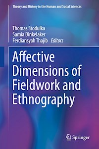 Affective Dimensions of Fieldwork and Ethnography - - ebook