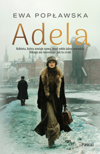 Adela - Ewa Popławska - ebook + książka