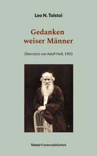 Gedanken weiser Männer - Leo N. Tolstoi - ebook