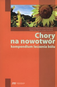 Chory na nowotwór - Malec-Milewska Małgorzata Kraj - książka