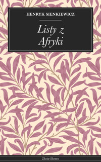 Listy z Afryki - Henryk Sienkiewicz - ebook