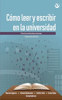 Cómo leer y escribir en la universidad - Mauricio Aguirre - ebook