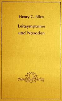 Leitsymptome und Nosoden - Henry C. Allen - ebook