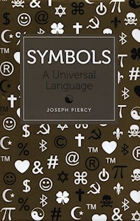 Symbols A Universal Language - Piercy Joseph - książka