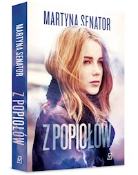 Z popiołów - Martyna Senator - książka