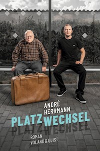 Platzwechsel - andre herrmann - ebook