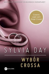 Wybór Crossa - Sylvia Day - ebook + audiobook + książka