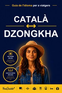 The Language Guide for Travelers - Catalan to Dzongkha - YouGuide - ebook