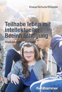 Teilhabe leben mit intellektueller Beeinträchtigung - Reinhilde Stöppler - ebook