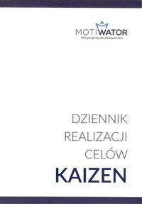 Dziennik realizacji celów Kaizen - Wątor Aneta - ebook + książka