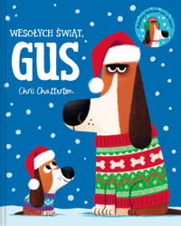 Wesołych świąt, Gus - Chris Chatterton - książka