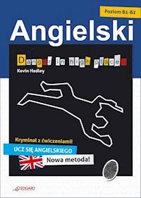 Angielski kryminał z ćwiczeniami Danger in high places - Kevin Hadley - ebook + książka
