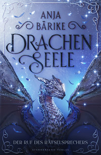Drachenseele (Band 1) - Anja Bärike - ebook