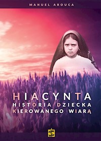 Hiacynta - Arouca Manuel - książka