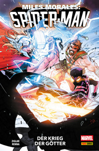 MILES MORALES: SPIDER-MAN 7 - DER KRIEG DER GÖTTER - Ziglar Cody - ebook