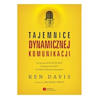 Tajemnice dynamicznej komunikacji - Davis Ken - książka
