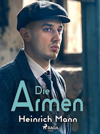 Die Armen - Heinrich Mann - ebook