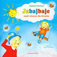 Jabajbaje czyli wiersze dla Krzysia - Derlicka Barbara - książka