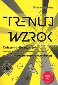 Trenuj wzrok - Małasiewicz Alicja - książka