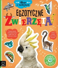 Album z naklejkami. Egzotyczne zwierzęta - Agnieszka Bator - książka