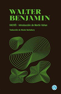 Hachís - Walter  Benjamin - ebook