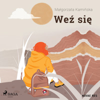 Weź się - Małgorzata Kamińska - audiobook