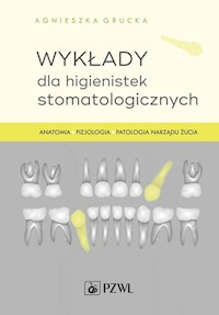 Wykłady dla higienistek stomatologicznych - Grucka Agnieszka - książka