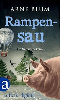 Rampensau - Arne Blum - ebook