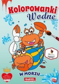 Kolorowanka wodna W morzu - praca zbiorowa - książka
