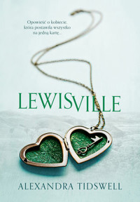 Lewisville - Alexandra Tidswell - książka